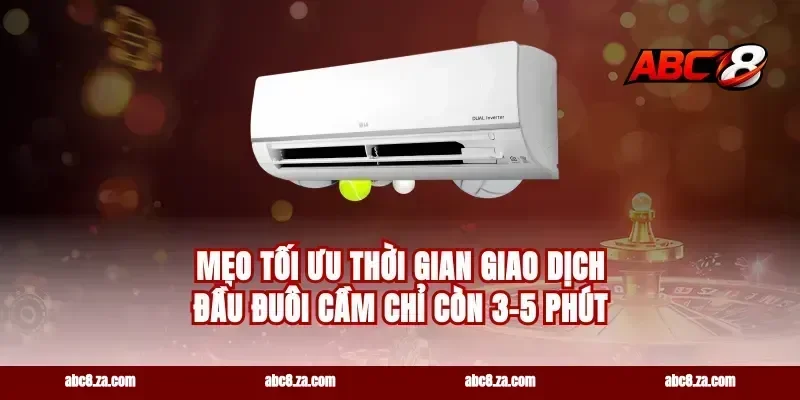 Mẹo tối ưu thời gian giao dịch đầu đuôi cầm chỉ còn 3-5 phút