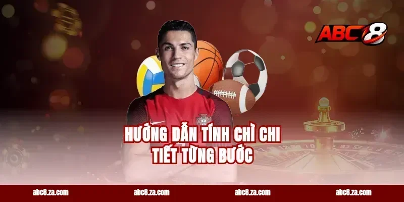 Hướng Dẫn Tính Chì Chi Tiết Từng Bước