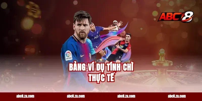 Bảng Ví Dụ Tính Chì Thực Tế
