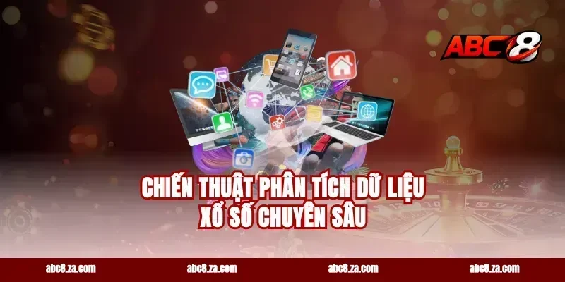 Chiến thuật phân tích dữ liệu xổ số chuyên sâu